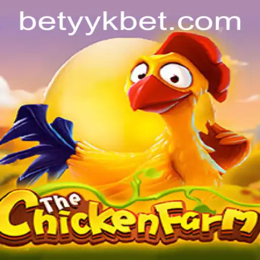 Discover the Thrills of ChickenFarm with yykbet